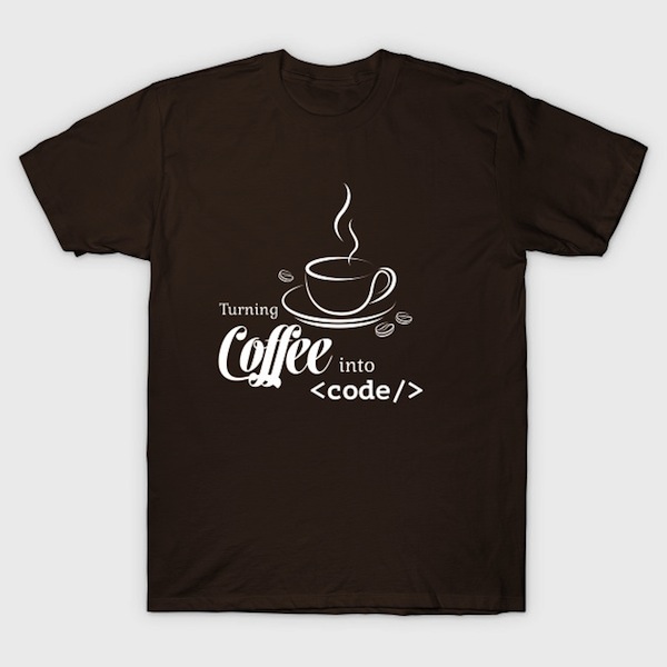 Turning Coffee into Code T-Shirt