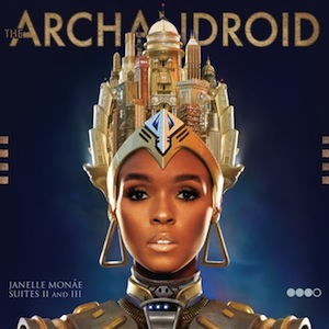 A longwinded review of The ArchAndroid (Suites II and III) (2010)