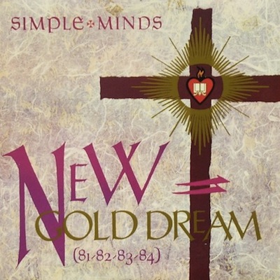 Simple Minds – New Gold Dream (81–82–83–84) (1982)