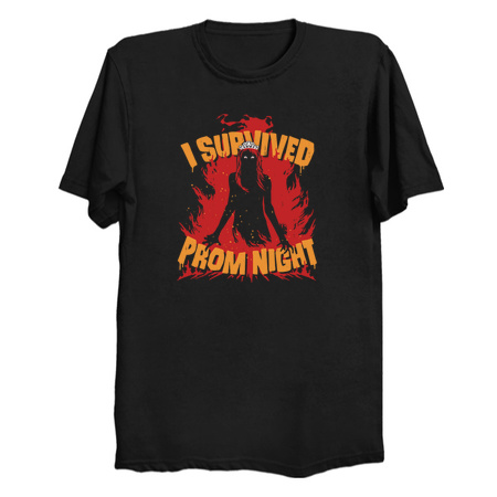 Prom Survivor - Horror T-Shirts